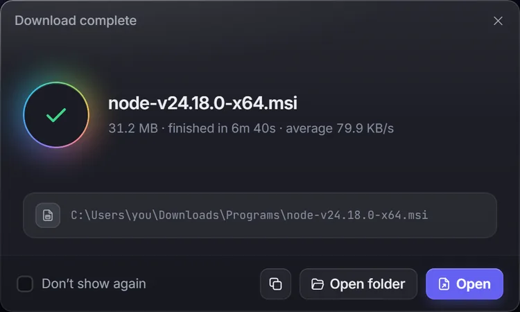 Download complete dialog with Open and Open folder buttons.